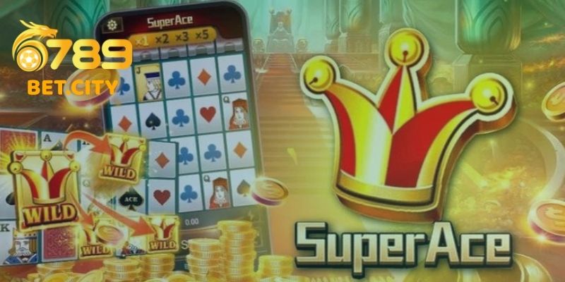 Super Ace II – Trải Nghiệm Nổ Hũ Đỉnh Cao Tại Nhà Cái 6789